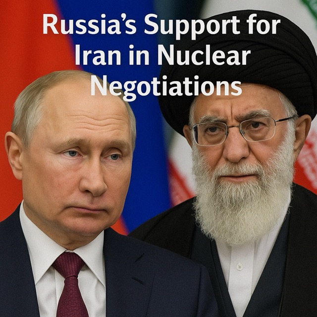 Russia’s Support for Iran Casts a Shadow Over Nuclear&nbsp;Negotiations