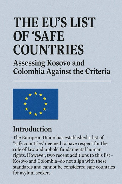 The Illusion of Safety: Reevaluating the EU’s Safe Country List