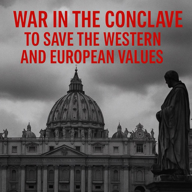 The Next Conclave: A Battle for the Soul of the West