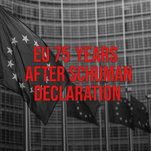 EU 75 Years After Schuman&nbsp;Declaration
