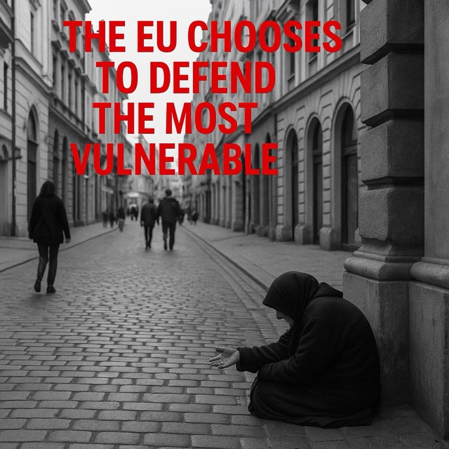The EU Chooses to Defend the Most Vulnerable