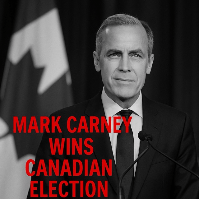 Mark Carney Wins Canadian&nbsp;Election