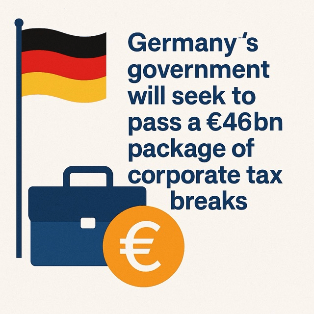 Germany Unveils €46 Billion Corporate Tax Break&nbsp;Plan